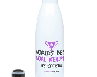 World's Best Goal Keeper - Hydro Water Sports Bottle Perfect Netball Gift for Her