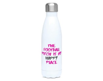 The Football Pitch is my Happy Place - Water Bottle - Perfect gift for Girl Female Football Players