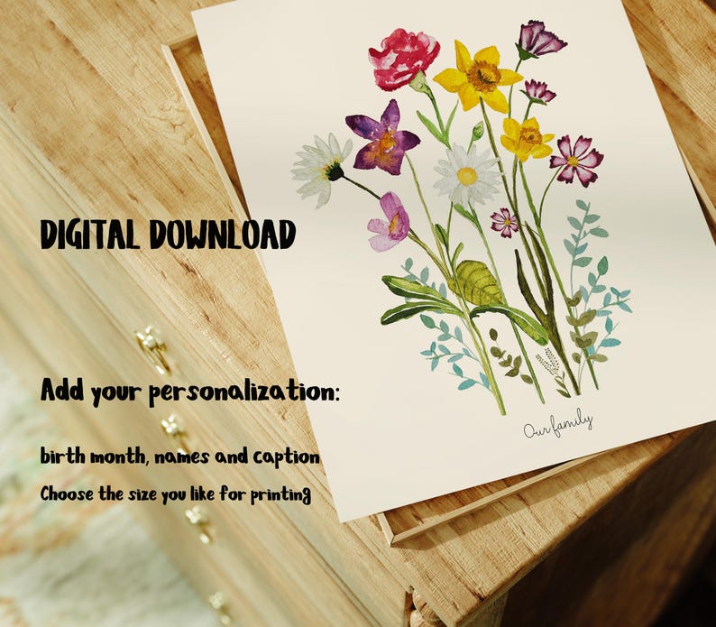 May include: A digital download of a watercolour painting of a bouquet of flowers in shades of pink, purple, yellow, and green. The flowers are arranged in a vase and the text "Our family" is written below the flowers.