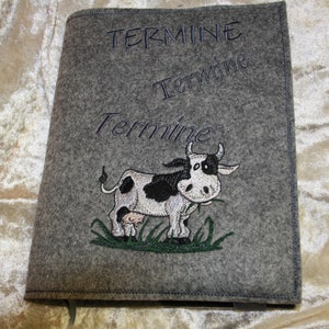 Calendar/notebook cover felt embroidery cow standing --DATES DATES -- --incl. notebook DinA5 or book calendar 2025