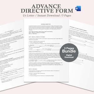 May include: Three-page Advance Directive Form, a legal document for healthcare decisions. The form includes sections for medical power of attorney and a living will. The text "3 Pages Bundle Digital Download" is visible.