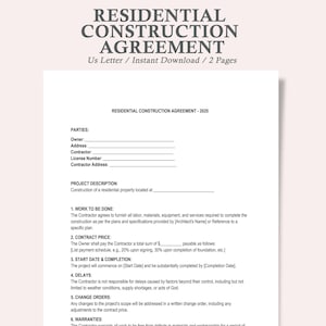 Può includere: Un documento bianco intitolato "ACCORDO DI COSTRUZIONE RESIDENZIALE" con il testo "Us Letter / Download istantaneo / 2 pagine". Il documento include sezioni per le parti, la descrizione del progetto, i lavori da eseguire, il prezzo del contratto e la data di inizio.