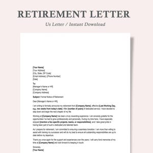 Può includere: Un modello di lettera di pensionamento formale, intitolato "RETIREMENT LETTER", è visualizzato su una pagina bianca. Il documento include campi per le informazioni del mittente e del destinatario e uno spazio per l'annuncio di pensionamento.