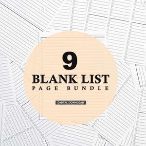 May include: A close-up of a stack of blank lined paper sheets with a peach-colored circle overlayed on top. The circle contains the text "9 BLANK LIST PAGE BUNDLE" and the number "9" in black. The text "DIGITAL DOWNLOAD" is also included in the circle.