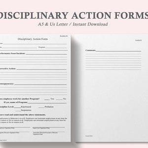 May include: A black and white disciplinary action form with sections for employee name, date, program, performance issue/incident, corrective action, consequences, if the employee works for another program, and discipline level. The form includes a section for comments and signatures.