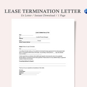 May include: A black and white lease termination letter template. The document includes fields for the date, landlord or property manager's name and address, tenant's name and address, and the subject of the letter, which is "Notice of Lease Termination".