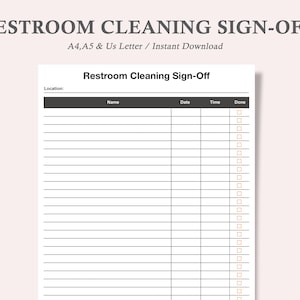 Restroom Cleaning Sign-off Sheet,Bathroom Cleanup Schedule for Employees,Restroom Tidiness,Restroom Log,A4,A5,us letter
