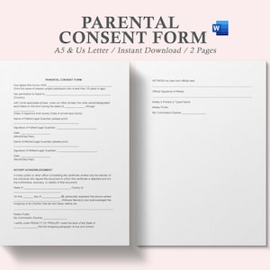 Peut inclure: Un formulaire de consentement parental noir et blanc avec le titre "Parental Consent Form" et le texte "A5 & Us Letter / Instant Download / 2 Pages". Le formulaire comprend des sections pour la signature du parent ou du tuteur légal et pour l'attestation de la signature par un notaire.