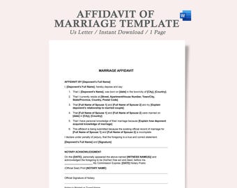 May include: A printable affidavit of marriage template in a white Word document. The document includes a title, "Marriage Affidavit", and a list of statements to be filled in by the deponent.
