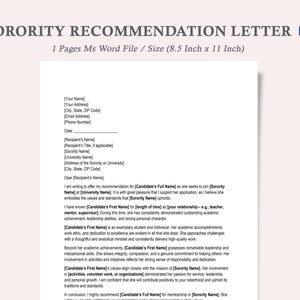 May include: A Sorority Recommendation Letter template in a Word file, sized at 8.5 x 11 inches. The document includes fields for the recipient's and sender's information, and a detailed letter body. The document is on a white background.