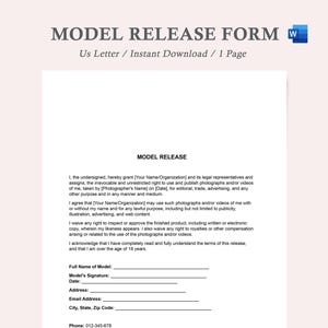 May include: A model release form document with a title "Model Release Form" and a subtitle "Us Letter / Instant Download / 1 Page". The form includes a section titled "Model Release" with a legal agreement for the use of photographs and videos.