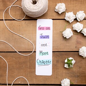 Handmade One More Chapter Quote Print Bookmarks, Perfect Book Lover Best Friend Gifts