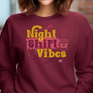 Night Shift Vibes Nurse Shirt, Fun Gift for Nurse, Night Shift Nurse Gift