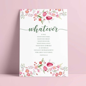 Philippians 4:8 Whatever is true, whatever is noble, Christian Art Print/Bible Verse Print