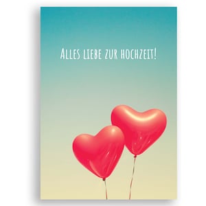 Friendly Fox Hochzeitskarte Luftballon, 1x Klappkarte zur Hochzeit Motiv "Ballons", Alles Liebe zur Hochzeit, DIN A6 Karte inkl. Umschlag