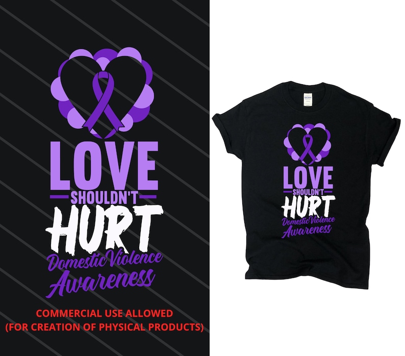 Domestic Violence Awareness / Love Shouldn't Hurt PNG | Etsy