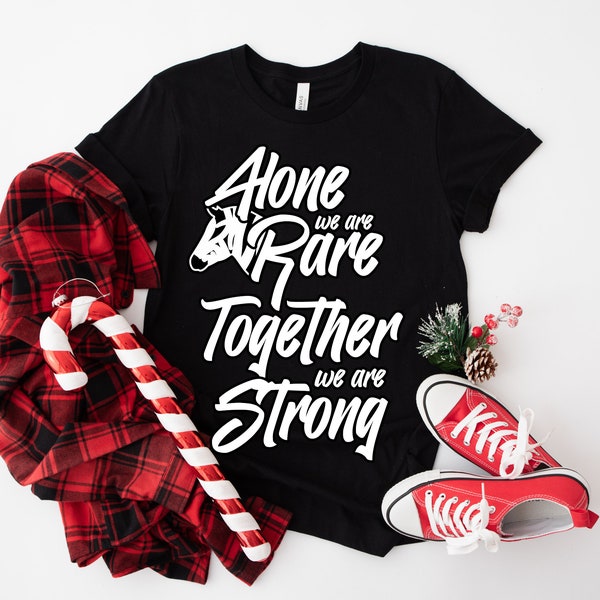 Fight Rare Disease / Alone We Are Rare Together We Are Strong Rare PNG Only. Clipart Instant Download Sublimation Graphics. Commercial Use