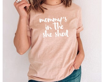 Mommys in the She Shed Unisex T-shirt
