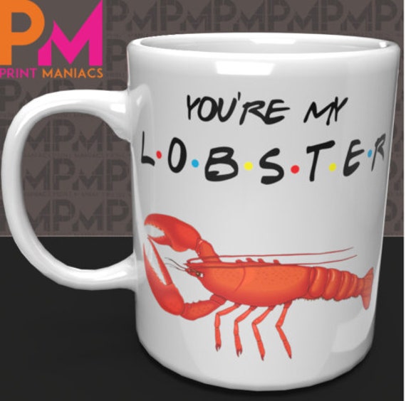 You're My Lobster his her Novelty Gift Present Mug Friends show Quote valentine Christmas Gift