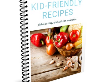 May include: A spiral-bound cookbook titled "KID-FRIENDLY RECIPES" with the tagline "dishes so easy, your kids can make them." The cover features a basket of fresh vegetables including red bell peppers, tomatoes, onions, and corn on a wooden surface.