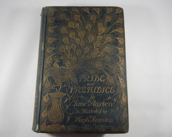 Pride & Prejudice by Jane Austen Peacock Edition Hugh Thomson Illustrations