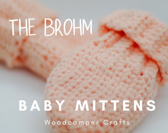 Crochet  Pattern BABY MITTENS, The Baby Brohm Mittens, YouTube, Crochet Pattern, Quick Crochet Pattern, Crochet Baby Patterns