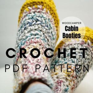 Crochet SLIPPERS, The Woodcamper Cabin Booties, YouTube, Crochet Pattern, Crochet Worked Flat, Cozy Crochet Slippers, Quick Crochet Pattern