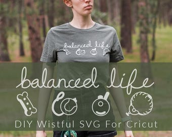 Dog Training SVG File | Balanced Life | Ecollar, Prong, Ball, and Treats Shirt Design