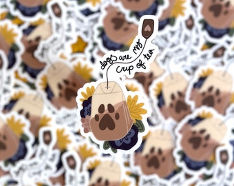 Dogs are My Cup of Tea Sticker - Tea Bag - Tea Lover - Paw Print