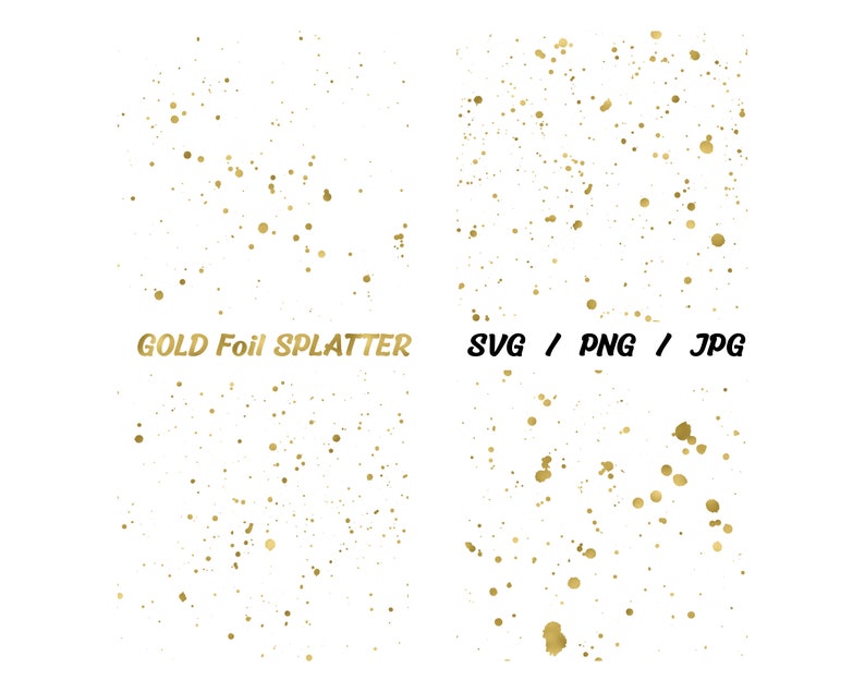 Gold splatter SVG Digital Download, splatter overlay, Gold Splatter png, Gold splash svg, splatter png, paint splatter svg, splatter clipart image 1