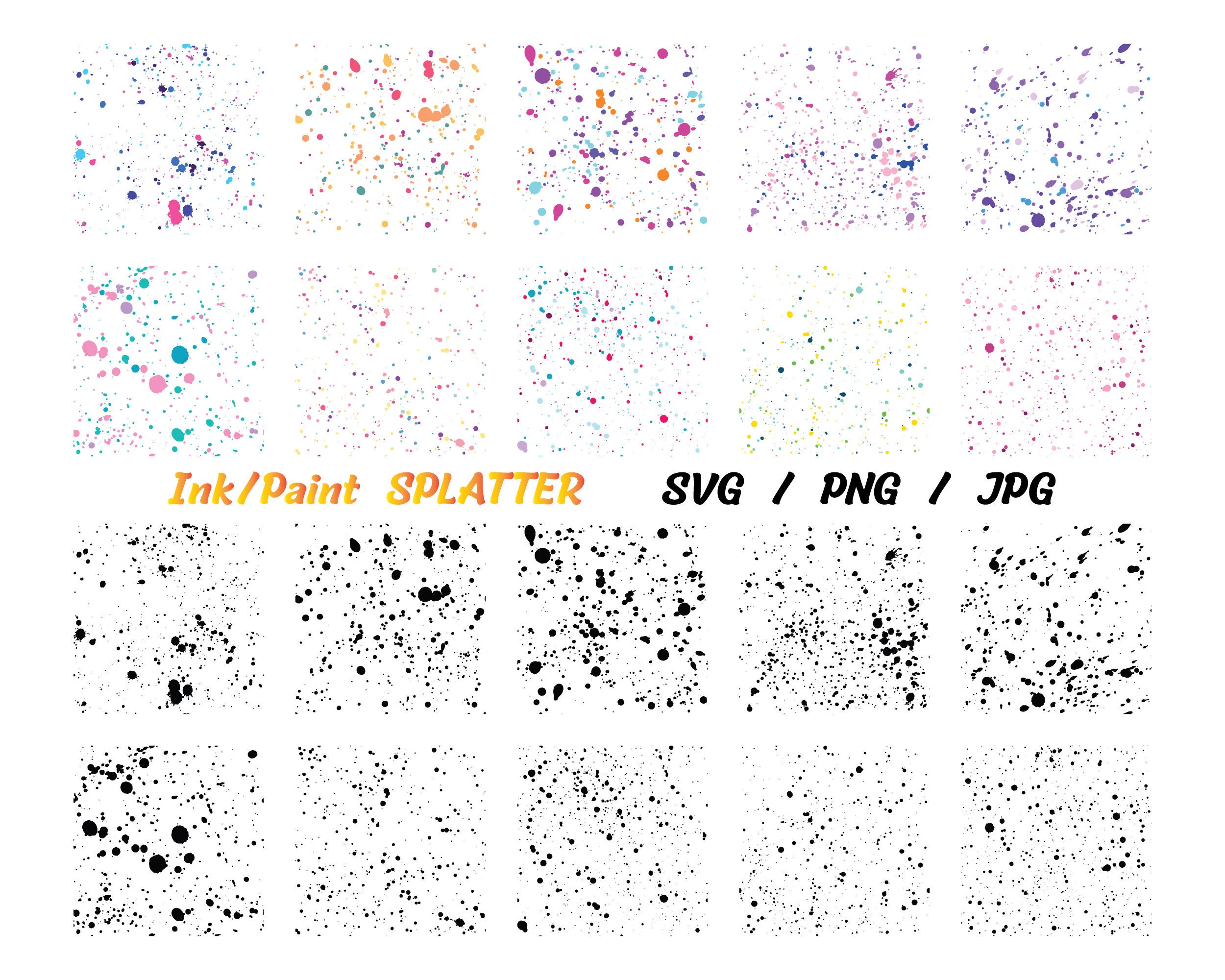 SPLATTER SVG Digital Download Paint Splatter Svg Splatter - Etsy