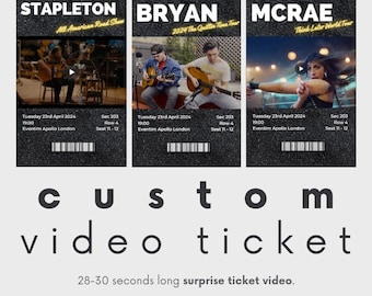 Custom Concert Surprise Video Ticket, Animated Ticket, Downloadable Video Ticket, Digital Tickets, Video Event Ticket