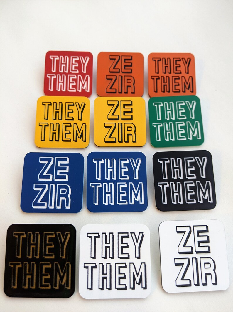 Pronoun Badge, They/them, Ze/zir, She/her, He/him, Coloured Acrylic or ...