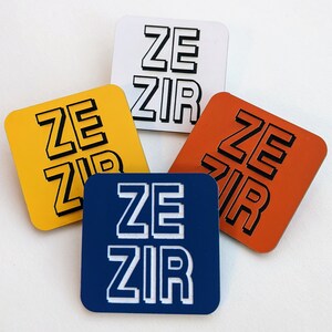 Pronoun Badge, They/them, Ze/zir, She/her, He/him, Coloured Acrylic or ...