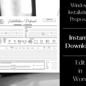 May include: A black and white printable window installation proposal template. The template includes sections for the installing company, original buyer, window details, and installation proposal acceptance.