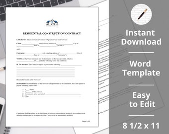 May include: A black and white printable residential construction contract template in a Word document format. The document is 8 1/2 by 11 inches and has the text "Instant Download" and "Easy to Edit" on it.