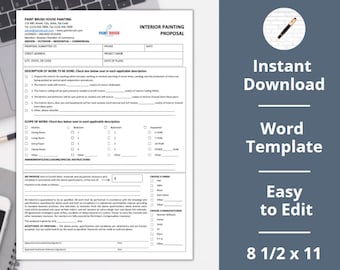 May include: A printable interior painting proposal template in Word format. The template includes sections for project details, description of work to be done, scope of work, additional special instructions, and pricing. The template is 8 1/2 x 11 inches.