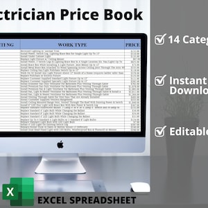 Könnte beinhalten: Ein Computerbildschirm zeigt eine Excel-Tabelle mit dem Titel "Electrician Price Book". Die Tabelle listet verschiedene elektrische Arbeiten und deren entsprechende Preise auf. Der Bildschirm befindet sich auf einem Schreibtisch mit einem grün-weißen Excel-Symbol im Vordergrund. Das Bild enthält auch Text, der "14 Kategorien", "Sofortiger Download" und "Bearbeitbar" lautet.