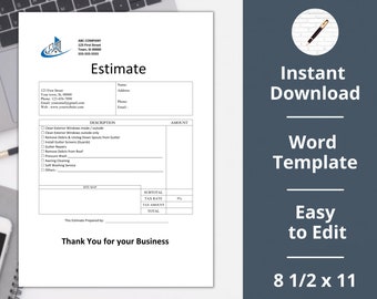 May include: A printable estimate template for a cleaning service business. The template includes a section for the customer's name, address, phone number, and email address. It also includes a section for the description of the services to be provided and the amount to be charged for each service. The template also includes a section for the subtotal, tax rate, tax amount, and total.