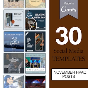 May include: A collection of 30 social media templates for HVAC businesses. The templates feature images of furnaces and text about heating and cooling services. The text includes phrases like "Furnace Troubleshooting", "Heating Inspection", "How Does My Gas Furnace Work?", and "Safety First".