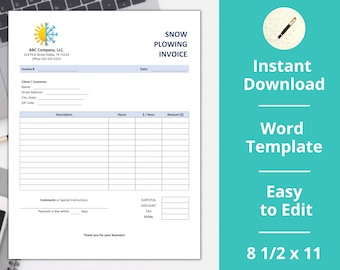 May include: A white 8.5 x 11 inch snow plowing invoice template with a blue and yellow logo. The invoice includes fields for client information, service descriptions, hours, and costs. Text on the right side says "Instant Download, Word Template, Easy to Edit."