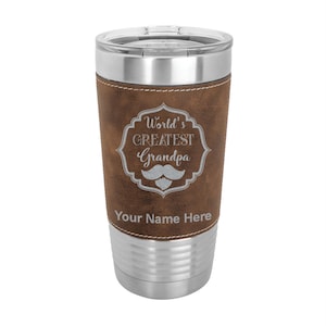 20oz Faux Leather Tumbler, Worlds Greatest Grandpa, Personalized Engraving Included