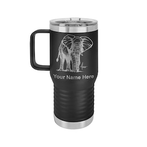May include: Black stainless steel travel mug with a black handle. The mug has a white engraved image of an elephant and the text "Your Name Here".