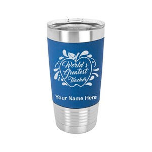 20oz Silicone Tumbler Mug, Worlds Greatest Teacher, Personalized Engraving Included