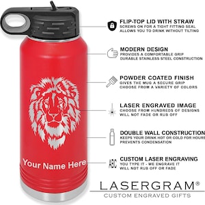 May include: Red stainless steel water bottle with a lion engraved on the front. The bottle has a flip-top lid with a straw, double wall construction, and a powder coated finish. The text "Your Name Here" is engraved below the lion. The bottle is a custom engraved gift.