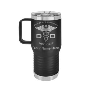 LaserGram 20oz Vacuum Insulated Coffee Mug With Handle, DO Doctor of Osteopathic Medicine, Personalized Engraving Included