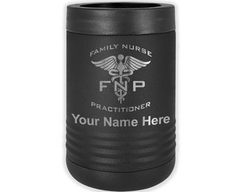 LaserGram Double Wall Insulated Beverage Can Holder, FNP Family Nurse Practitioner, Personalized Engraving Included