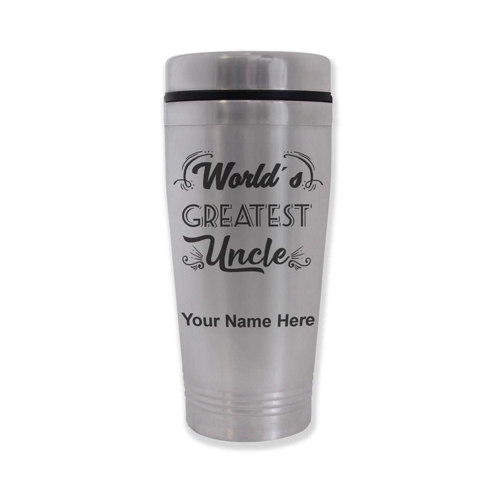 Commuter Travel Mug, worlds Greatest Uncle, Personalized Engraving