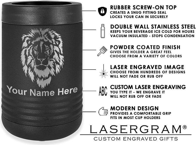 May include: Black stainless steel can cooler with a laser engraved lion head image and the text "Your Name Here". The cooler features a rubber screw-on top, double wall insulation, a powder coated finish, and a modern design.