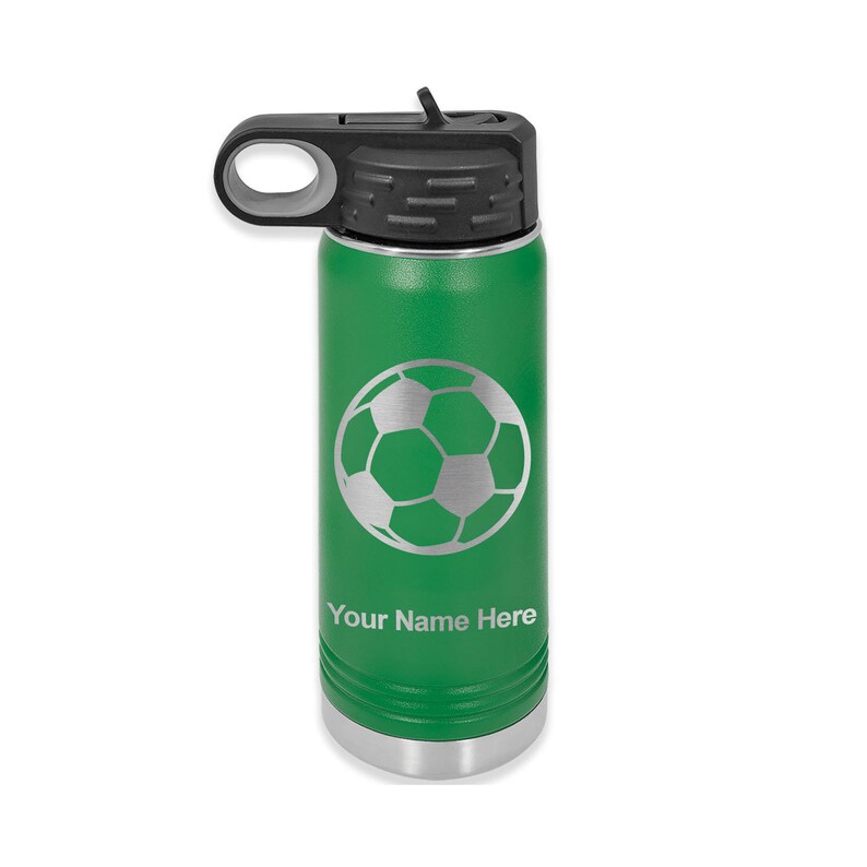 May include: Green stainless steel water bottle with a black lid and handle. The bottle has a silver soccer ball design and the text "Your Name Here" engraved on the side.
